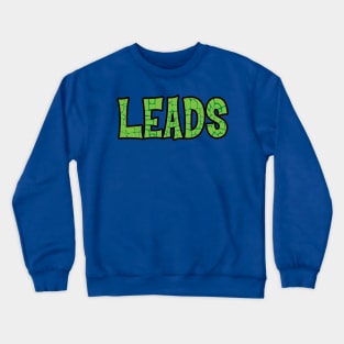 Leads Crewneck Sweatshirt